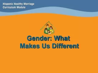 Gender: What  Makes Us Different