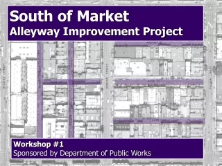 Workshop #1 Sponsored by Department of Public Works