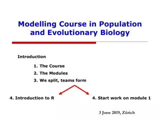 Modelling Course in Population and Evolutionary Biology