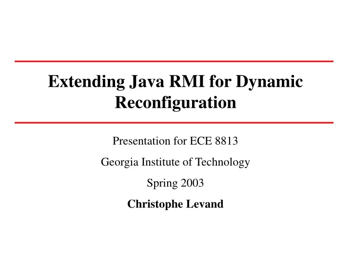 extending java rmi for dynamic reconfiguration