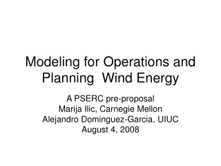 Modeling for Operations and Planning  Wind Energy