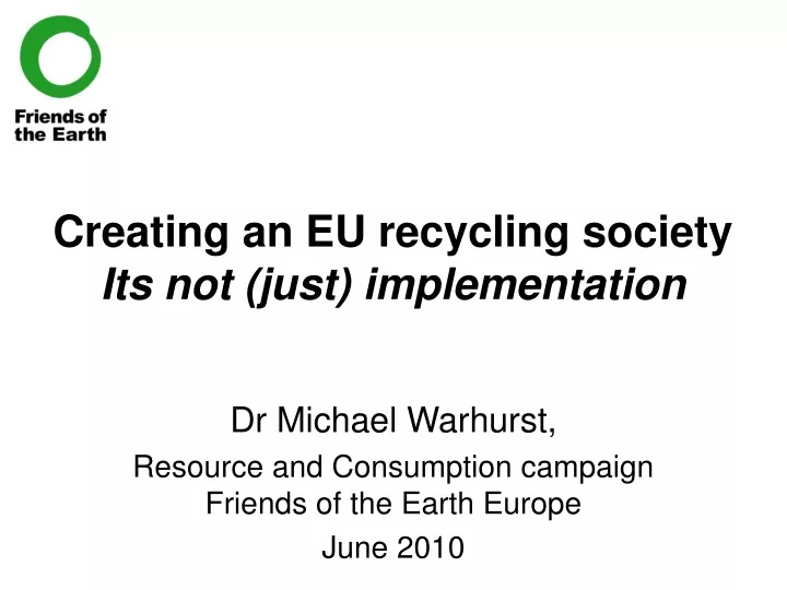 creating an eu recycling society its not just implementation