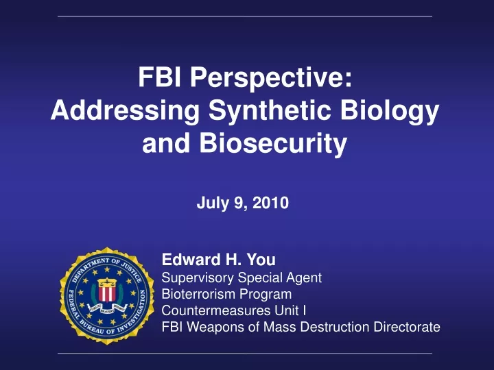 fbi perspective addressing synthetic biology