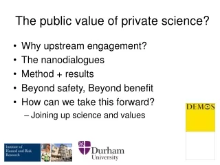 The public value of private science?