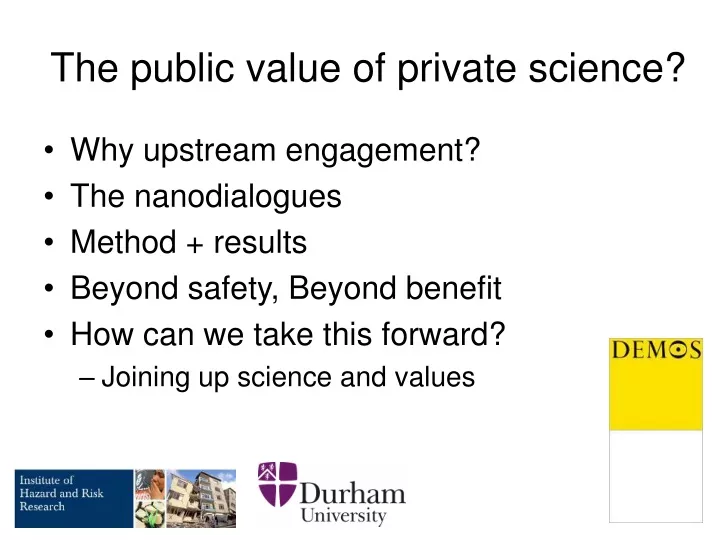 the public value of private science
