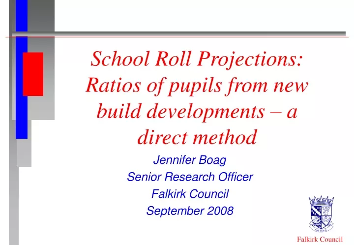 school roll projections ratios of pupils from new build developments a direct method