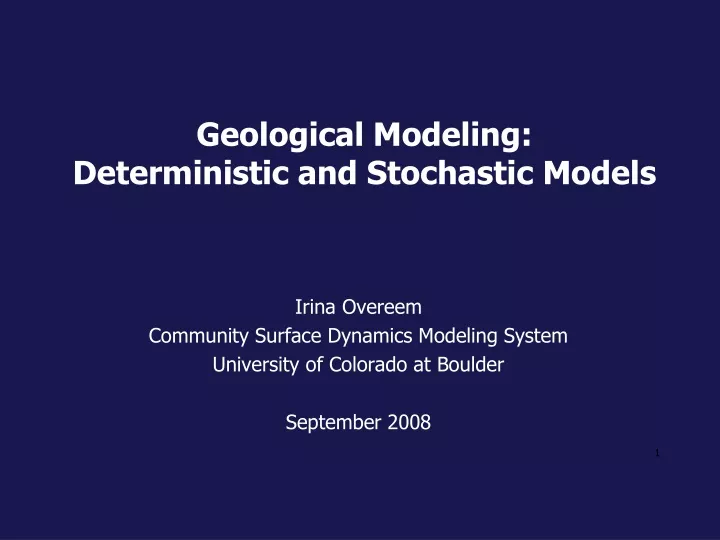 geological modeling deterministic and stochastic models