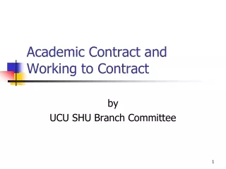 Academic Contract and Working to Contract