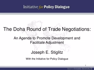 The Doha Round of  Trade Negotiations: