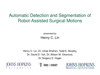 Automatic Detection and Segmentation of Robot-Assisted Surgical Motions
