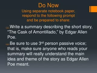 Write a summary describing the short story,  “ The Cask of Amontillado, ”  by Edgar Allen Poe.