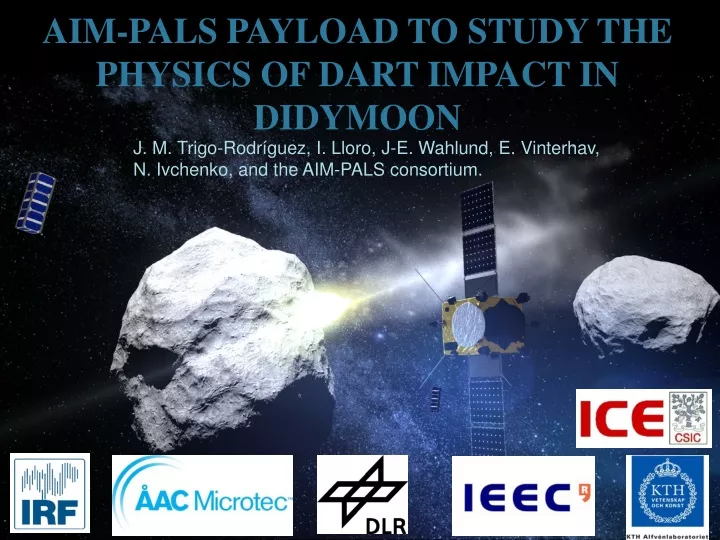 aim pals payload to study the physics of dart impact in didymoon