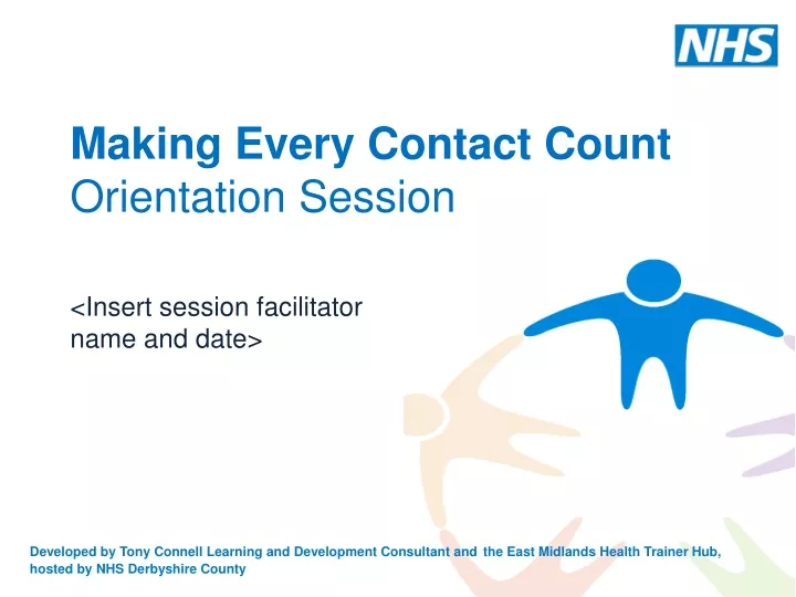 making every contact count orientation session