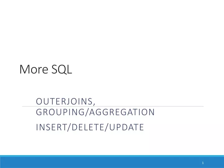 more sql