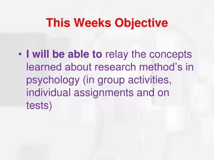 this weeks objective