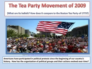The Tea Party  Movement of 2009