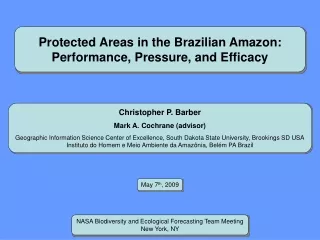 Protected Areas in the Brazilian Amazon: Performance, Pressure, and Efficacy