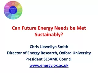 Can Future Energy Needs be Met Sustainably?