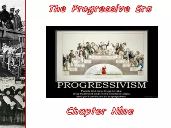 the progressive era chapter nine