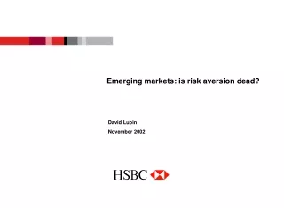 Emerging markets: is risk aversion dead?