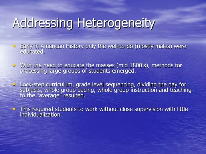 addressing heterogeneity