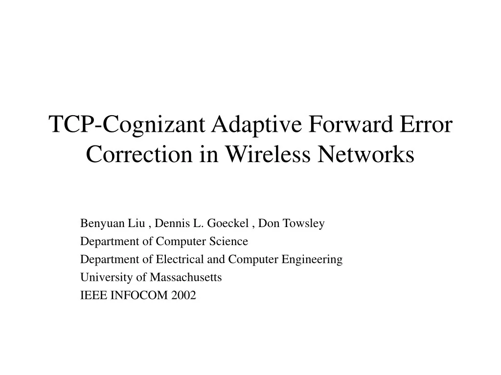 PPT - Adaptive Forward Error Correction in Wireless Networks for ...