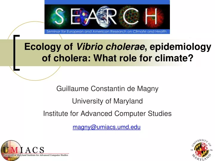 ecology of vibrio cholerae epidemiology of cholera what role for climate