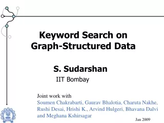 Keyword Search on  Graph-Structured Data