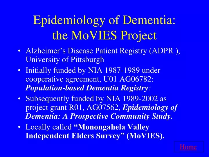 epidemiology of dementia the movies project