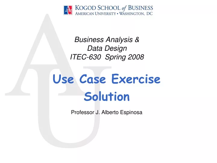 business analysis data design itec 630 spring 2008