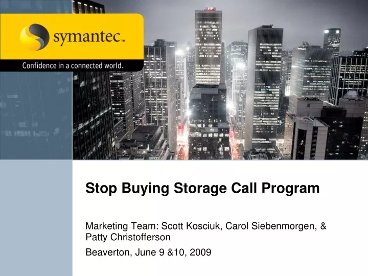 stop buying storage call program