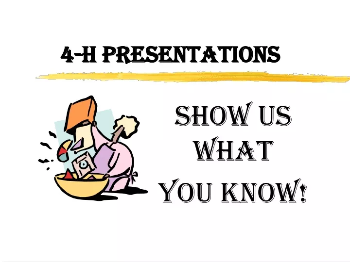 4 h presentations