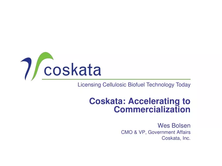 coskata accelerating to commercialization