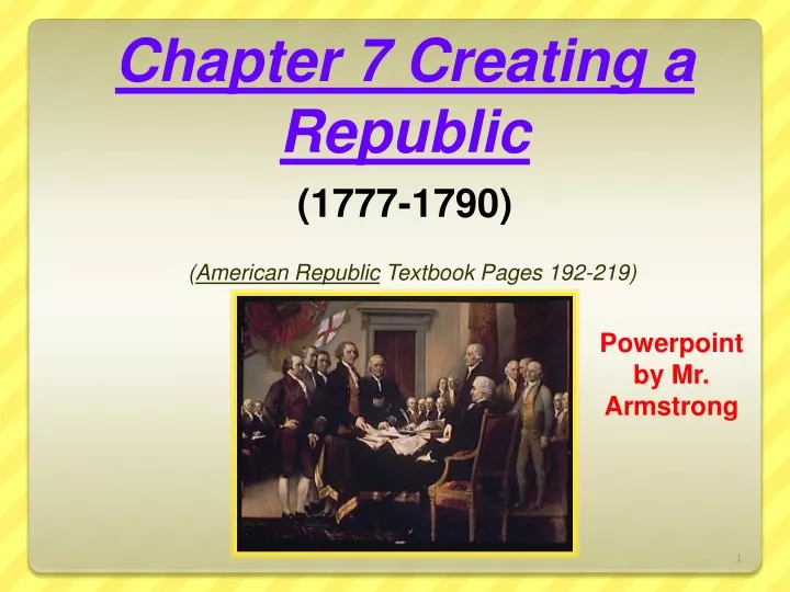 chapter 7 creating a republic 1777 1790 american