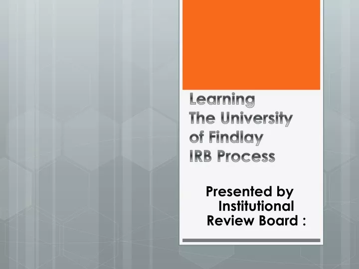 learning the university of findlay irb process