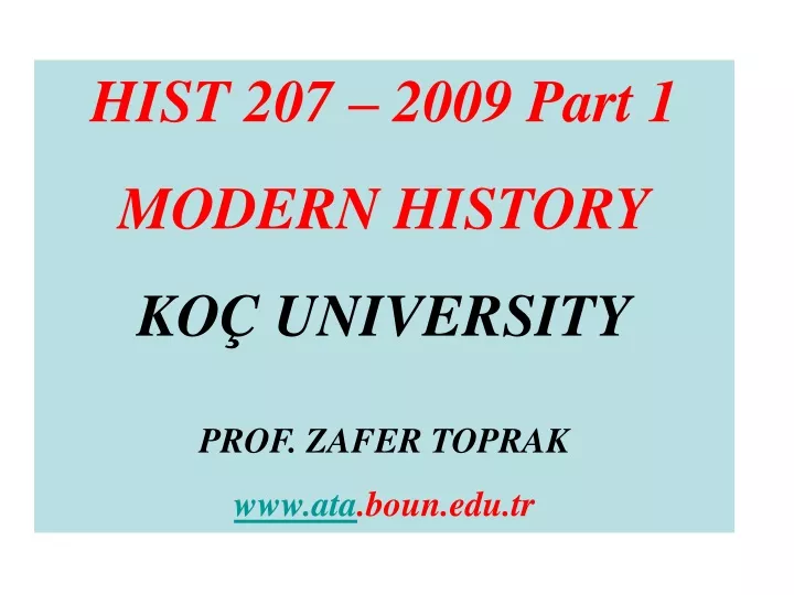 hist 207 2009 part 1 modern history ko university