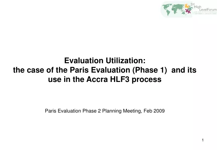evaluation utilization the case of the paris