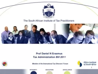 Prof Daniel N Erasmus Tax Administration Bill 2011