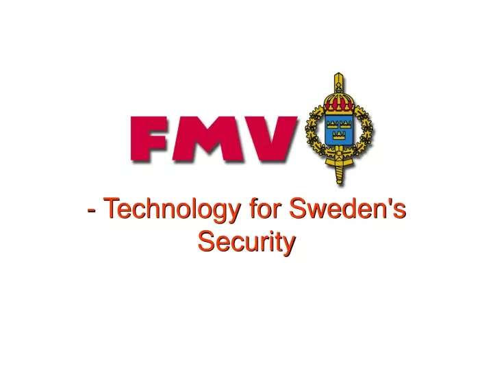 technology for sweden s security