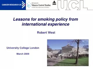 Lessons for smoking policy from international experience