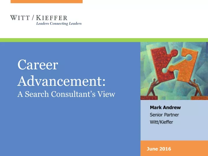 career advancement a search consultant s view