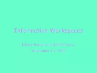 Information Workspaces