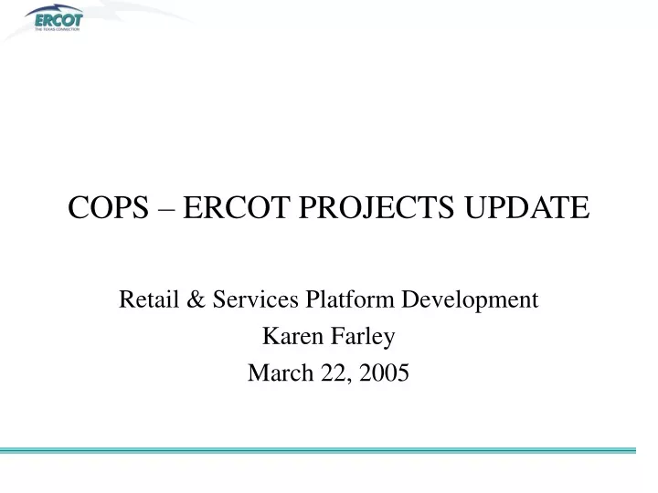 cops ercot projects update