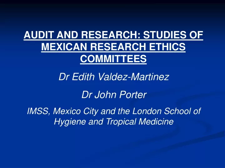 audit and research studies of mexican research