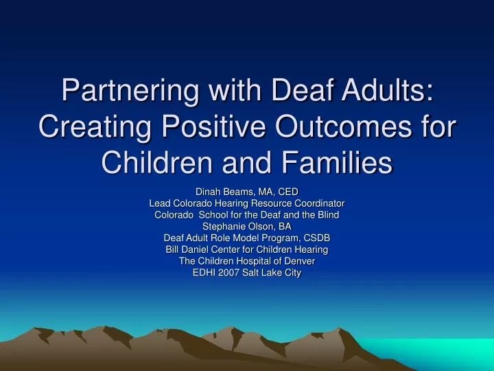 partnering with deaf adults creating positive outcomes for children and families