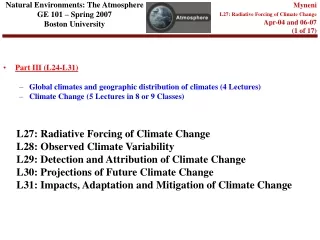 Natural Environments: The Atmosphere GE 101 – Spring 2007 Boston University