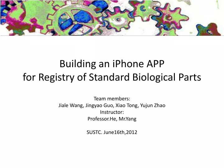 building an iphone app for registry of standard biological parts