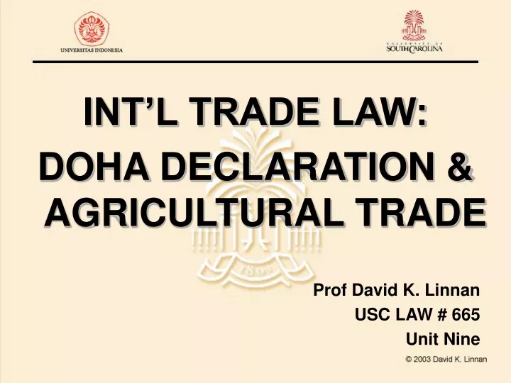 int l trade law doha declaration agricultural