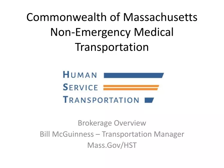 commonwealth of massachusetts non emergency medical transportation