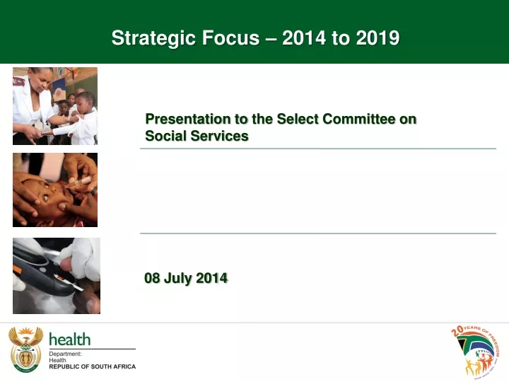 strategic focus 2014 to 2019